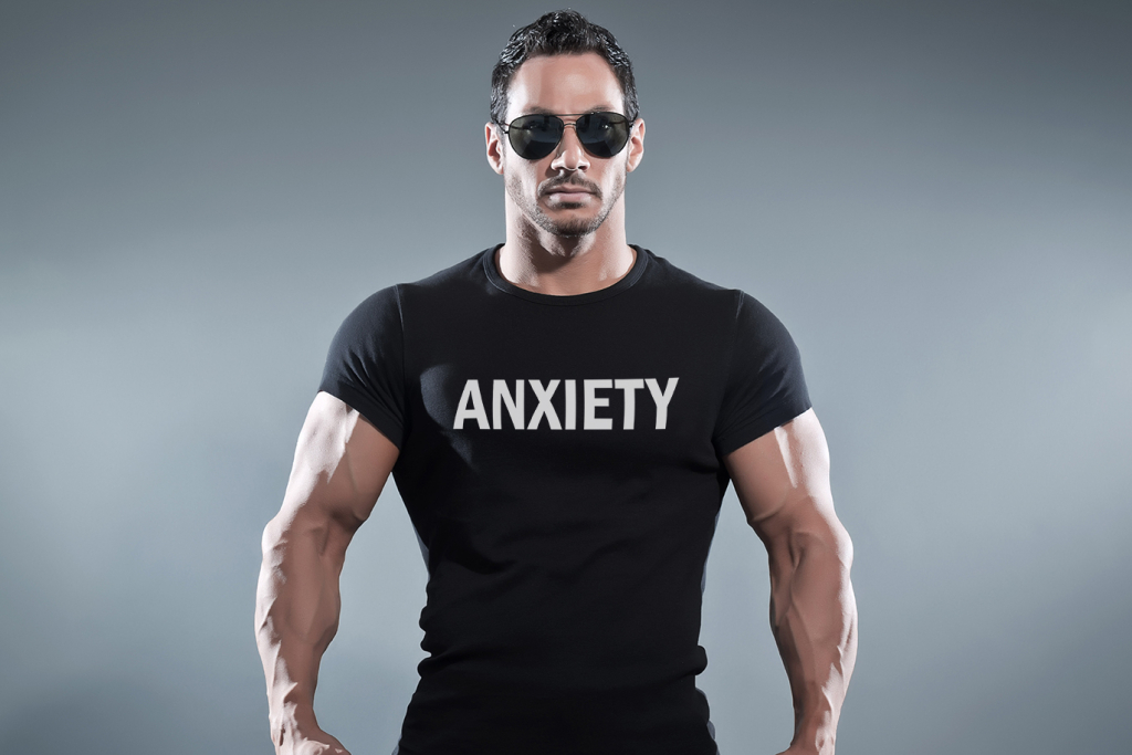 Anxiety isn't manly